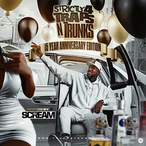Strictly 4 Traps N Trunks. 15 Year Anniversary Edition cover