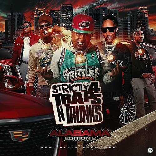 Strictly 4 Traps N Trunks. Alabama Edition 2 cover