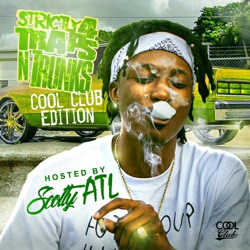 Strictly 4 Traps N Trunks. Cool Club Edition cover
