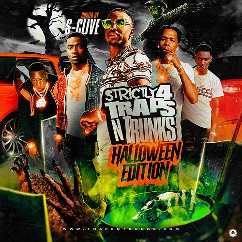 Strictly 4 Traps N Trunks. Halloween Edition cover