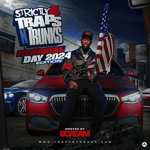 Strictly 4 Traps N Trunks. Memorial Day 2024 Edition cover
