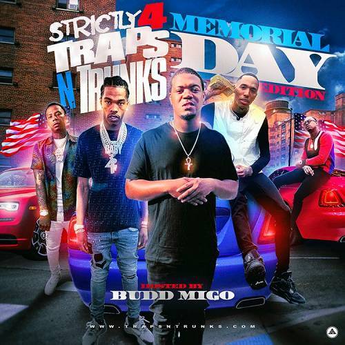 Strictly 4 Traps N Trunks. Memorial Day Edition cover