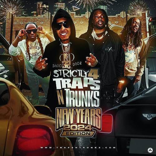 Strictly 4 Traps N Trunks. New Years 2024 Edition cover