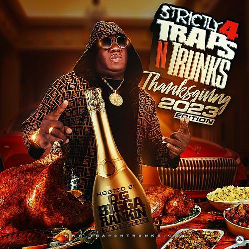 Strictly 4 Traps N Trunks. Thanksgiving 2023 Edition cover
