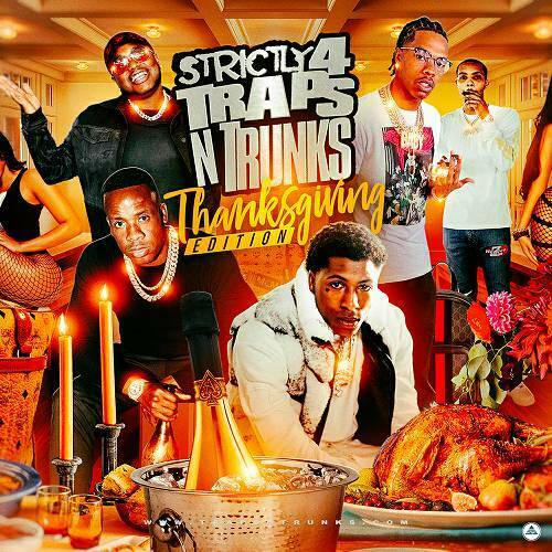 Strictly 4 Traps N Trunks. Thanksgiving Edition cover