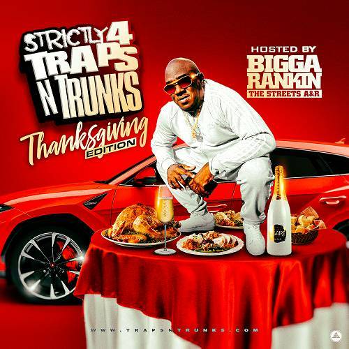 Strictly 4 Traps N Trunks. Thanksgiving Edition cover