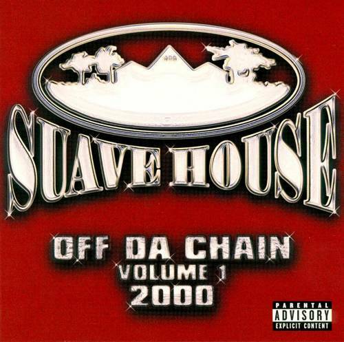 Suave House - Off Da Chain Vol. 1 cover