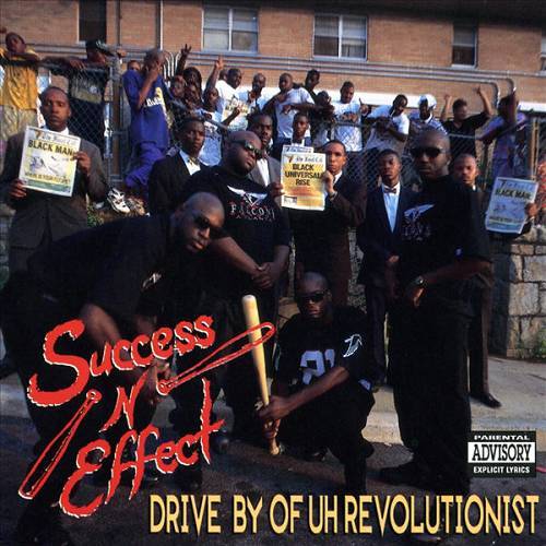 Success-N-Effect - Drive By Of Uh Revolutionist cover