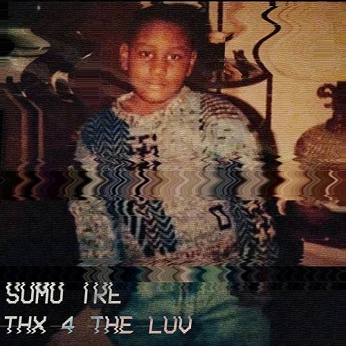 Sumo Tre - Thx 4 The Luv cover