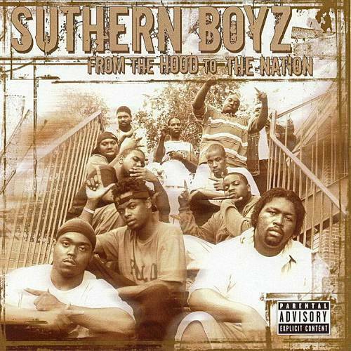 Suthern Boyz - From The Hood To The Nation cover