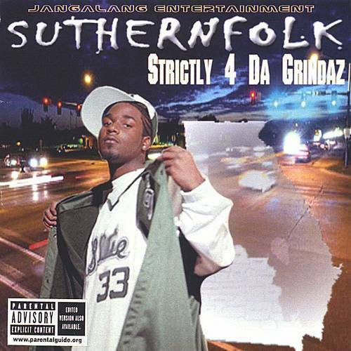 Suthernfolk - Strictly 4 Da Grindaz cover