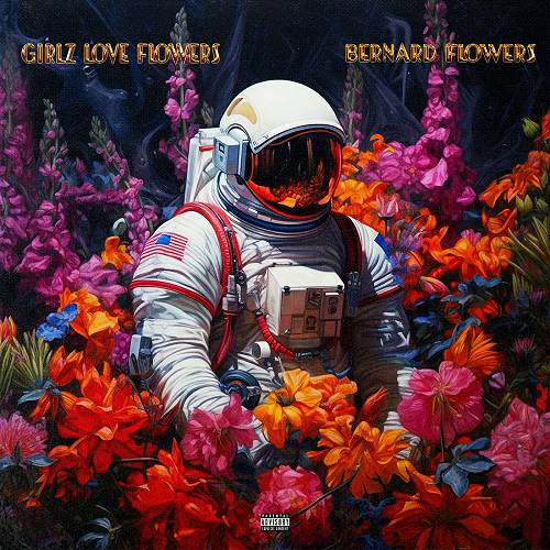 Bernard Flowers - Girlz Love Flowers cover