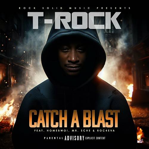 T-Rock - Catch A Blast cover