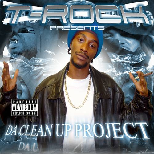 T-Rock - Da Clean Up Project cover