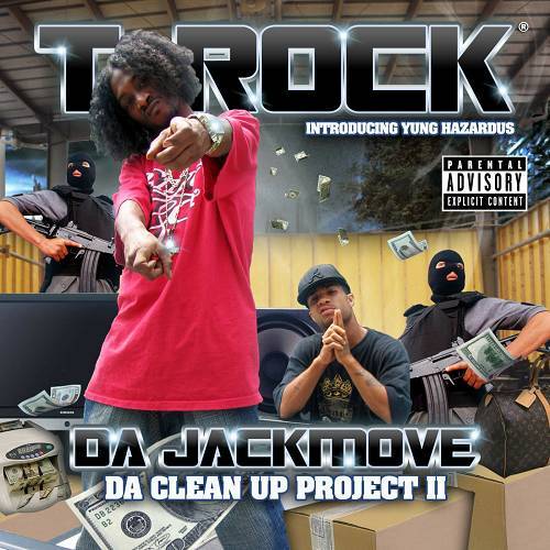 T-Rock - Da Jackmove. Da Clean Up Project 2 cover