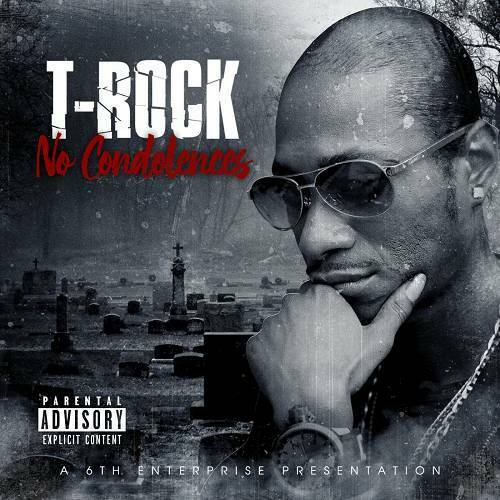 T-Rock - No Condolences cover