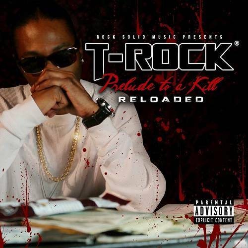 T-Rock - Prelude To A Kill Reloaded cover