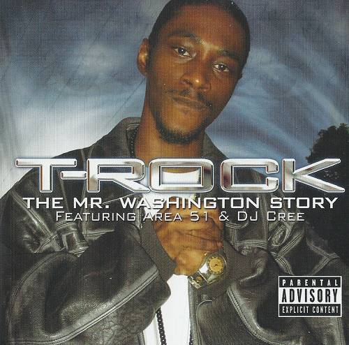 T-Rock - The Mr. Washington Story cover