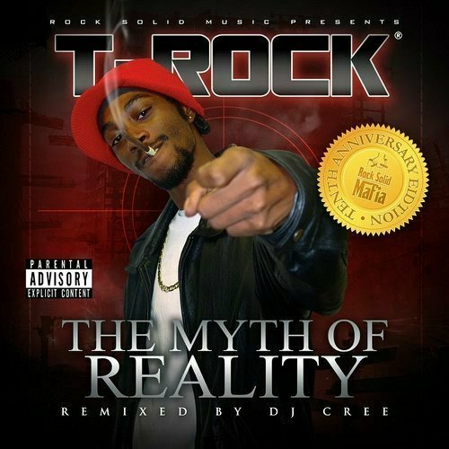 T-Rock - The Myth Of Reality. Tenth Anniversary Edition cover