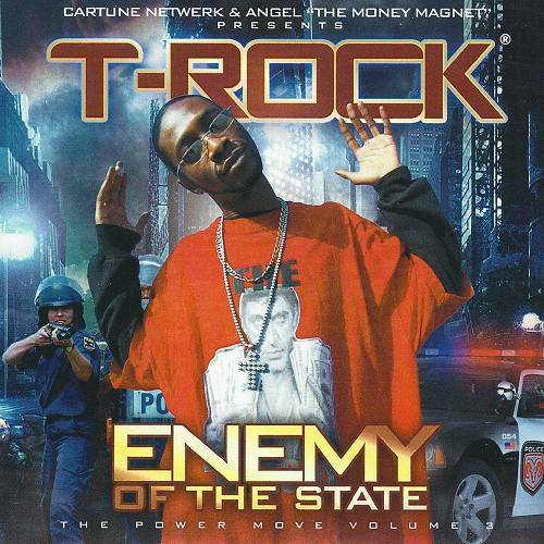T-Rock - The Power Move 3. Enemy Of The State cover
