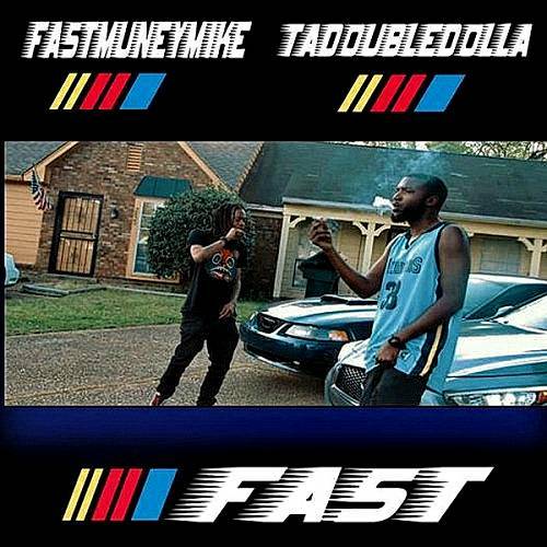 TaDoubleDolla - Fast cover