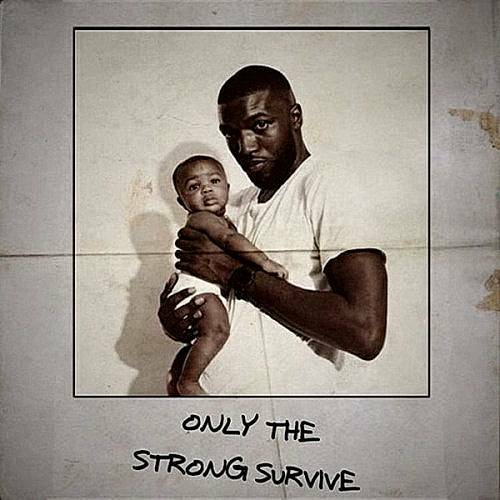 TaDoubleDolla - Only The Strong Survive cover
