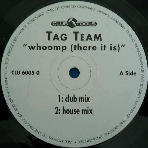 Tag Team - Whoomp! (There It Is) (12'' Vinyl, Single) cover