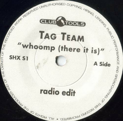 Tag Team - Whoomp! (There It Is) (7'' Vinyl, Single) cover