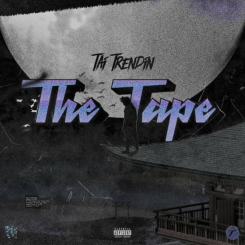 Tai Trendin - The Tape cover