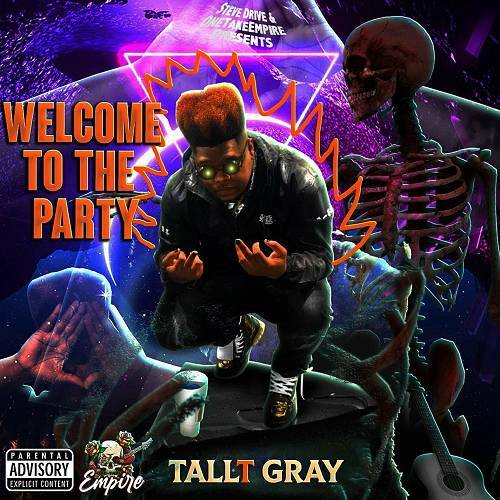 TallT Gray - Welcome To The Party cover