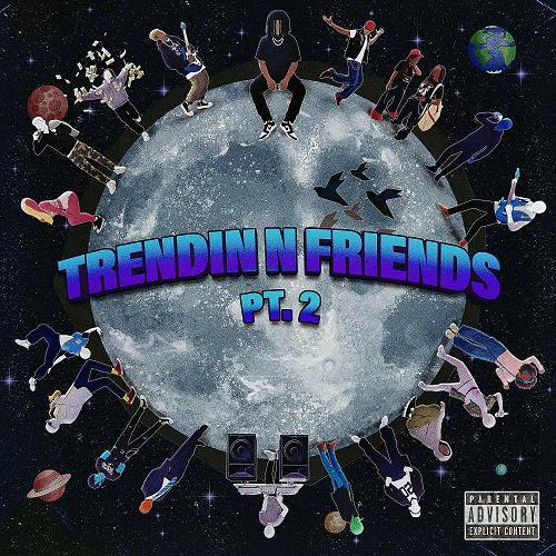 Tavis Trendin - Trendin N Friends, Pt. 2 cover