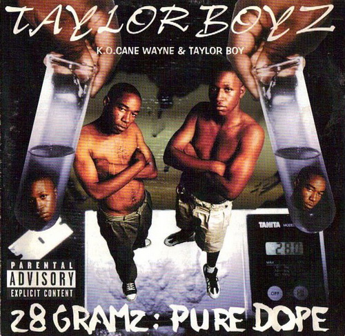 Taylor Boyz - 28 Gramz: Pure Dope cover
