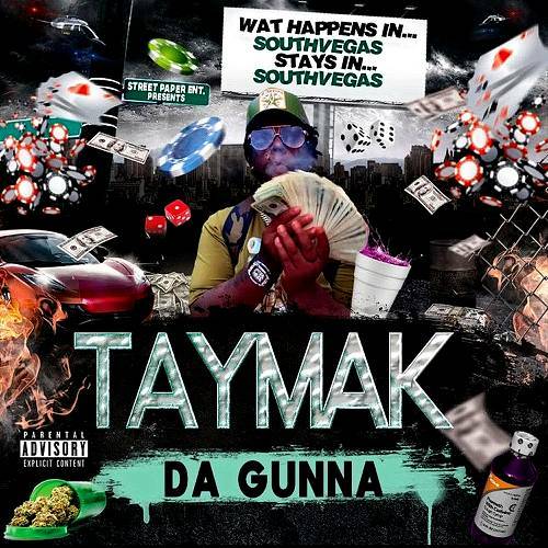 Taymak Da Gunna - South Vegas DR cover