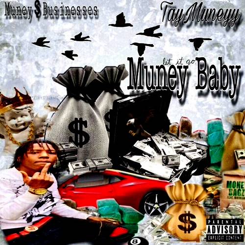 TayMuneyy - Muney Baby cover