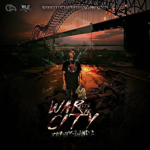 Tayvoe Bandz - War With The City cover