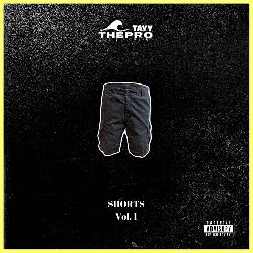 Tayy ThePro - Shorts Vol. 1 cover
