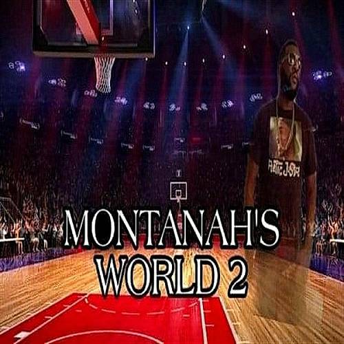 Tebo Montana Montanah - Montanah`s World 2 cover