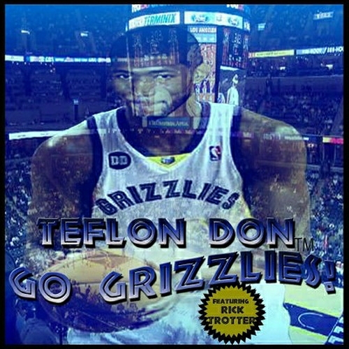 Teflon Don - Go Grizzlies! cover