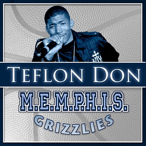 Teflon Don - M.E.M.P.H.I.S. Grizzlies cover