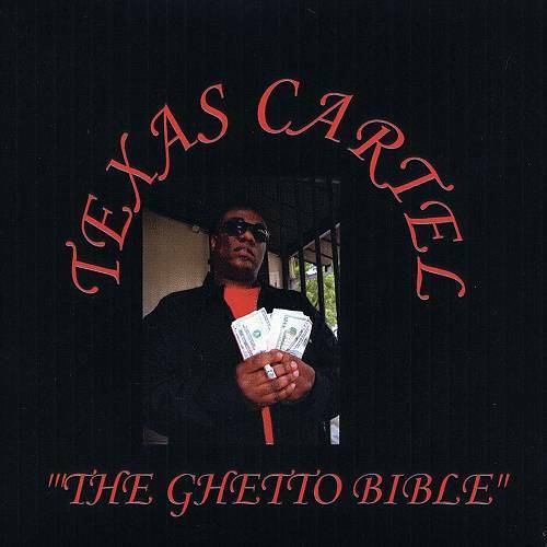 Texas Cartel - The Ghetto Bible cover