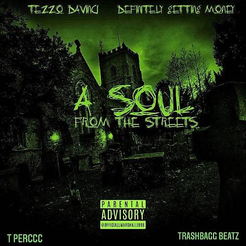 Tezzo Davinci - A Soul From The Streets cover