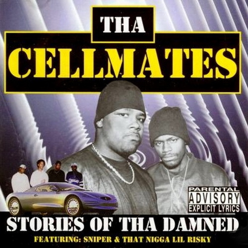 Tha Cellmates - Stories Of Tha Damned cover