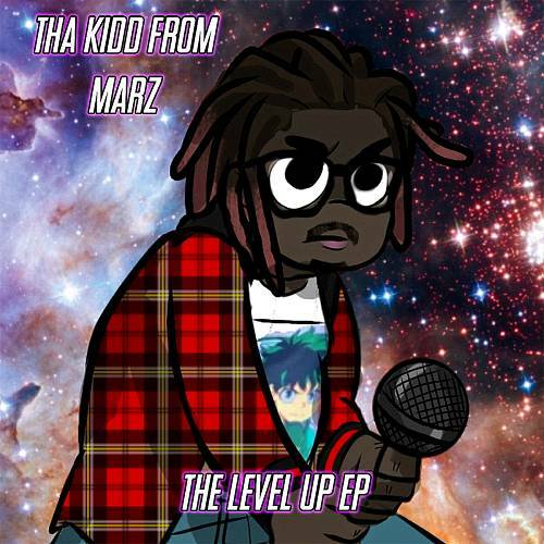 Tha Kidd From Marz - The Level Up EP cover