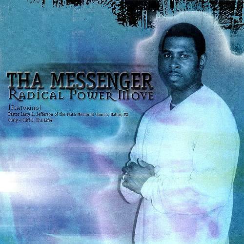 Tha Messenger - Radical Power Move cover
