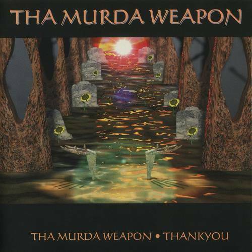 Tha Murda Weapon - Thank You cover