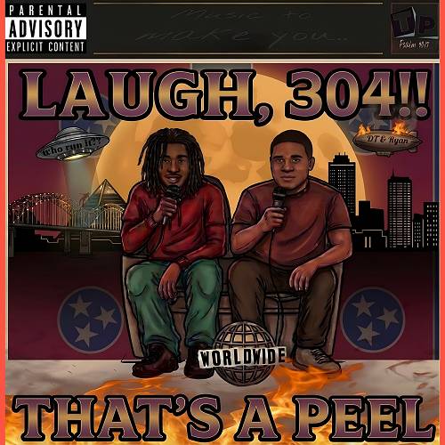 That's A Peel - Laugh, 304!! cover