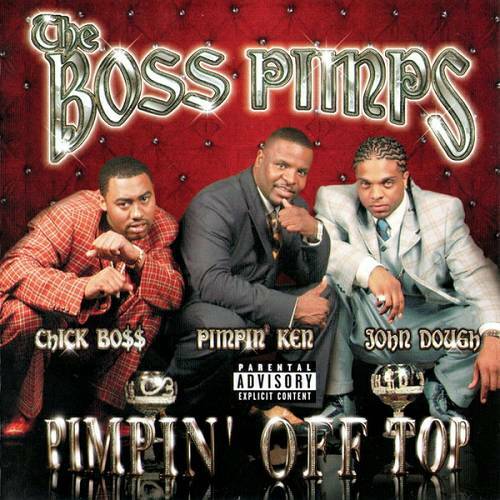 The Boss Pimps - Pimpin` Off Top cover