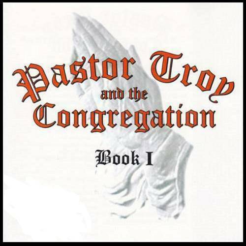 Pastor Troy & The Congregation - Book I cover