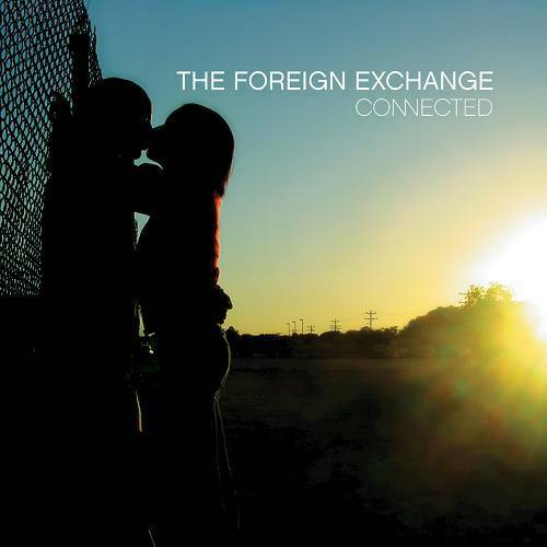 The Foreign Exchange - Connected cover