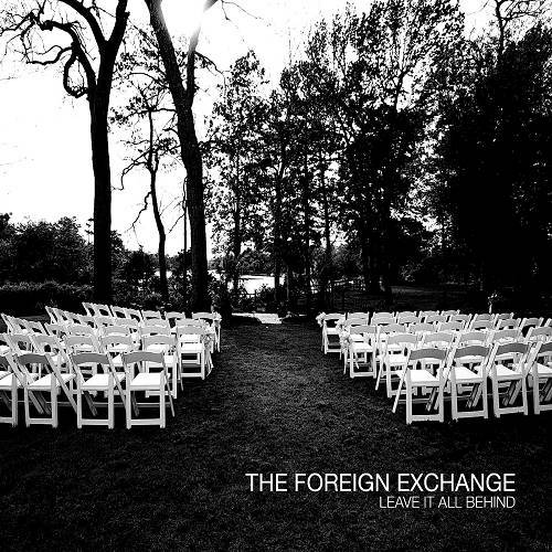 The Foreign Exchange - Leave It All Behind cover